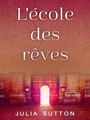 cover image of L'école des rêves